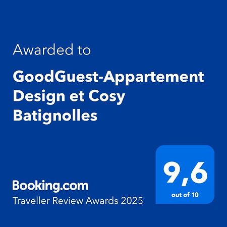 Goodguest-Appartement Design Et Cosy Batignolles Париж Екстер'єр фото